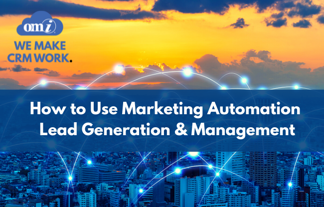 Marketing Automation for Lead Management | OMI
